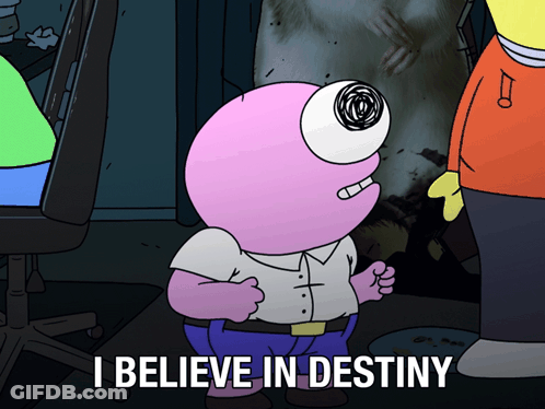 A Cartoon Character Says " I Believe In Destiny " In A Dark Room GIF
