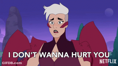 A Cartoon Character Says I Don 'T Wanna Hurt You GIF