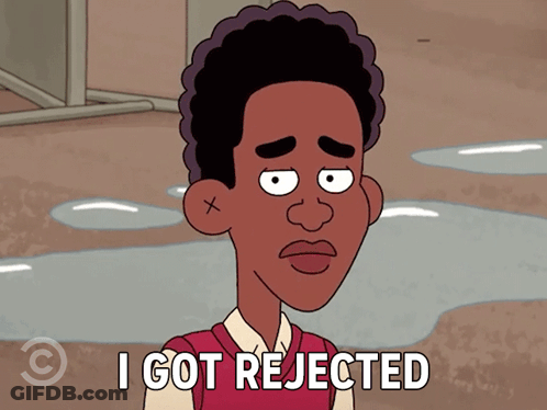 A Cartoon Character Says " I Got Rejected " In Front Of A Puddle Of Water GIF
