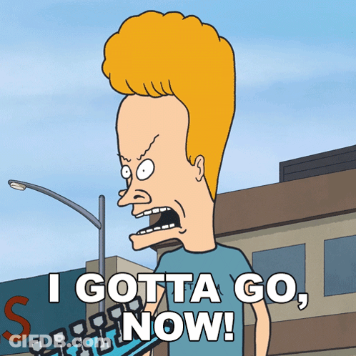 A Cartoon Character Says " I Gotta Go Now " In Front Of A Building GIF