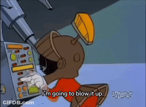 A Cartoon Character Says " I 'M Going To Blow It Up " In Front Of A Machine GIF