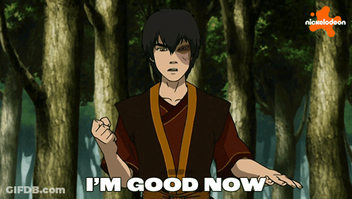 A Cartoon Character Says I 'M Good Now In Front Of Trees GIF