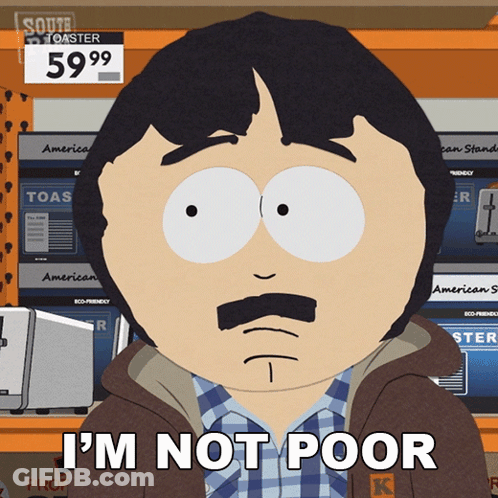 A Cartoon Character Says I 'M Not Poor GIF