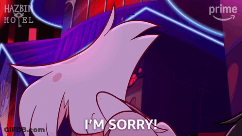 A Cartoon Character Says I 'M Sorry In Front Of A Neon Sign That Says Hazbin Hotel GIF
