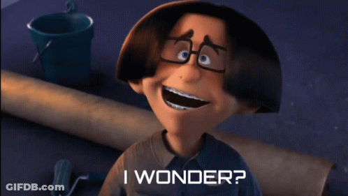 A Cartoon Character Says " I Wonder " In Front Of A Bucket GIF