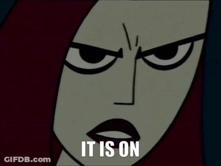 A Cartoon Character Says It Is On With A Serious Look On Her Face GIF