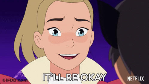 A Cartoon Character Says It 'Ll Be Okay In Front Of A Netflix Logo GIF