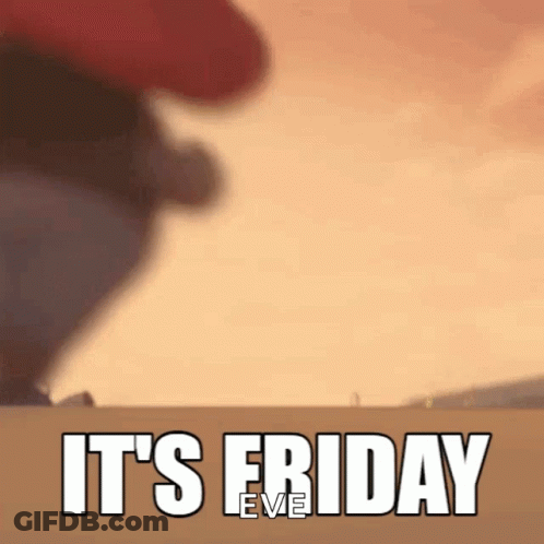 A Cartoon Character Says It 'S Friday Eve GIF