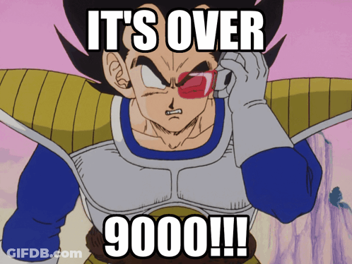 A Cartoon Character Says It 'S Over 9000 !! GIF