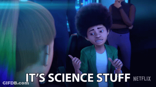 A Cartoon Character Says " It 'S Science Stuff " GIF