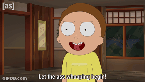 A Cartoon Character Says Let The Ass Whooping Begin GIF