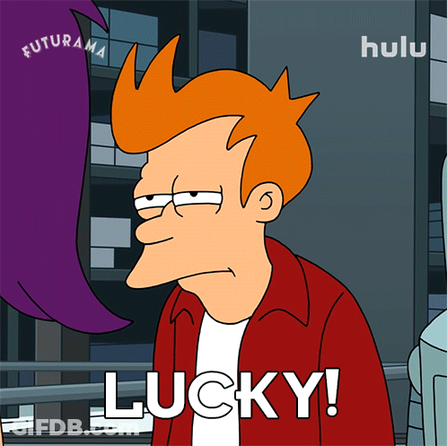 A Cartoon Character Says Lucky In Front Of Futurama GIF