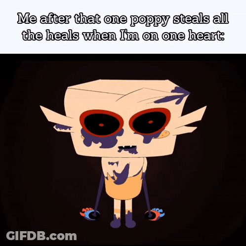 A Cartoon Character Says Me After That One Poppy Steals All The Heals When I M On One Heart GIF