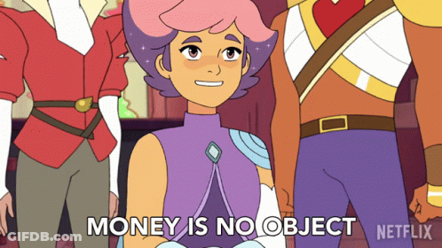 A Cartoon Character Says Money Is No Object On The Screen GIF