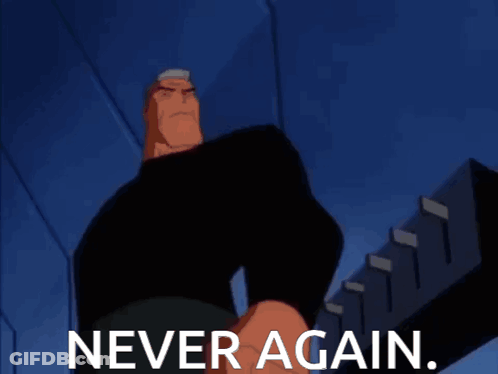A Cartoon Character Says Never Again While Holding A Staircase GIF