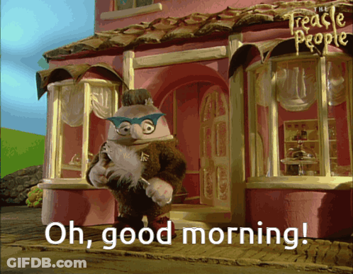A Cartoon Character Says " Oh Good Morning " In Front Of A Building GIF