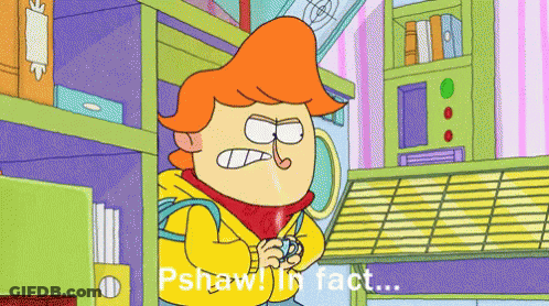 A Cartoon Character Says Pshaw In Fact GIF