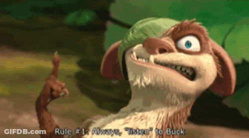 A Cartoon Character Says Rule # 1 Always " Listen To Buck " GIF