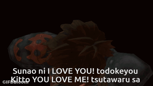 A Cartoon Character Says " Sunao Ni I Love You Todokeyou Kitto You Love Me ! " GIF