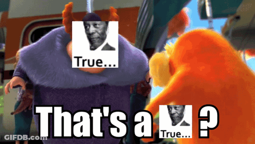 A Cartoon Character Says That 'S A True ? GIF