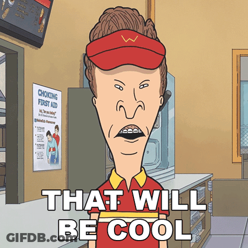 A Cartoon Character Says That Will Be Cool In A Restaurant GIF