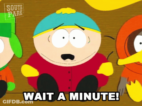 A Cartoon Character Says Wait A Minute GIF