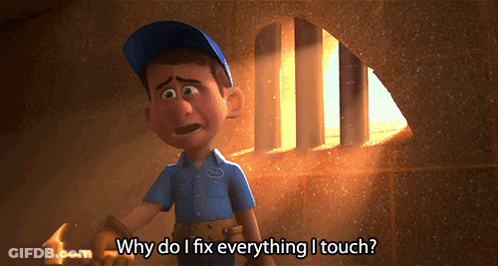 A Cartoon Character Says " Why Do I Fix Everything I Touch " While Holding A Hammer GIF