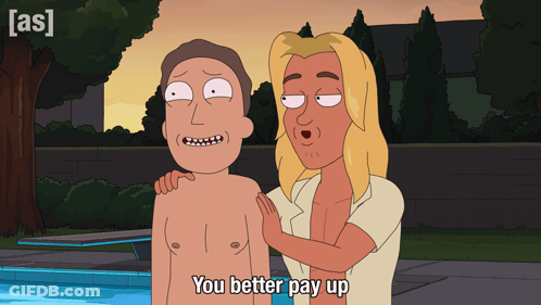 A Cartoon Character Says " You Better Pay Up " While Standing Next To Another Character GIF