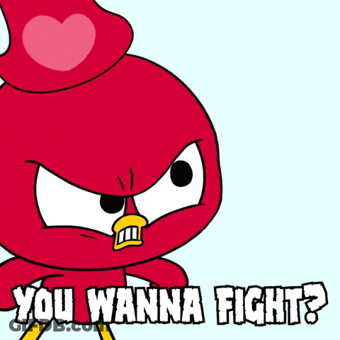 A Cartoon Character Says " You Wanna Fight " GIF