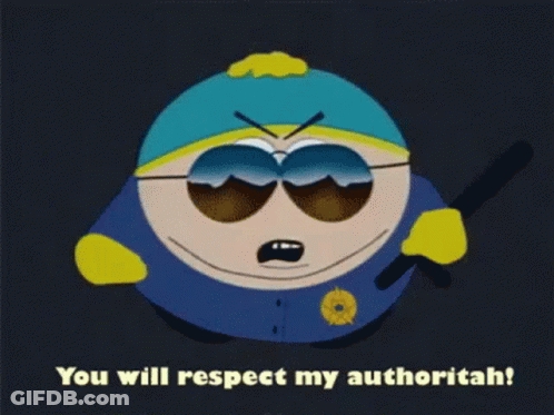 A Cartoon Character Says " You Will Respect My Authoritah " GIF