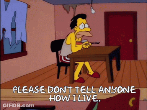 A Cartoon Character Sitting At A Table With The Words Please Don 'T Tell Anyone How I Live Below Him GIF