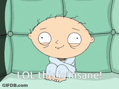 A Cartoon Character Sitting On A Couch With The Words Lol This Is Insane Written Below Him GIF