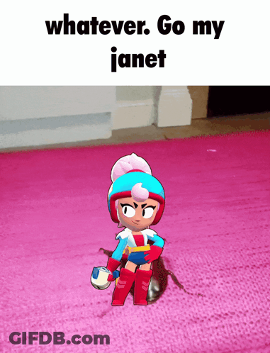 A Cartoon Character Sitting On A Pink Rug With The Words " Whatever Go My Janet " Above Her GIF