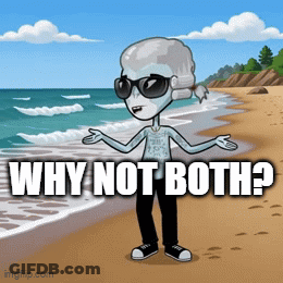 A Cartoon Character Standing On A Beach With The Words Why Not Both Written Below Him GIF