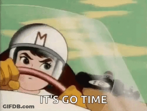 A Cartoon Character Wearing A Helmet And Gloves Is Driving A Car And Saying It 'S Go Time . GIF
