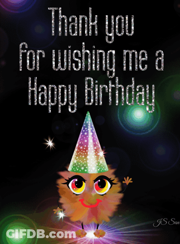 A Cartoon Character Wearing A Party Hat With The Words Thank You For Wishing Me A Happy Birthday GIF