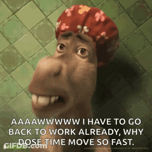 A Cartoon Character Wearing A Shower Cap Says " Aaawwwwww I Have To Go Back To Work Already GIF