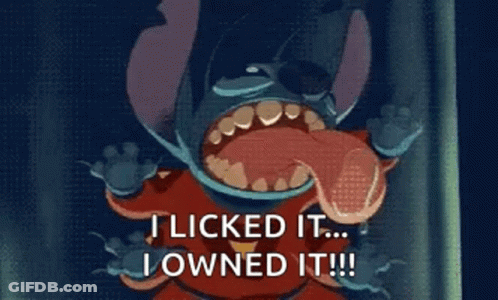 A Cartoon Character With A Big Mouth Is Saying `` I Licked It ... I Owned It !!! '' GIF