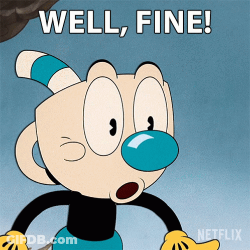 A Cartoon Character With A Blue Nose Says Well Fine On A Blue Background GIF