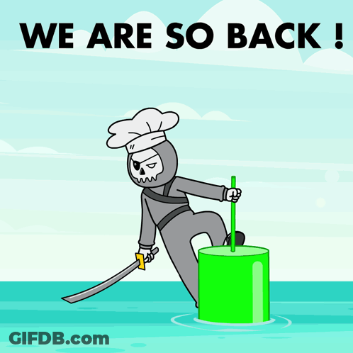 A Cartoon Character With A Chef 'S Hat Is Holding A Sword On A Green Buoy With The Words We Are So Back GIF