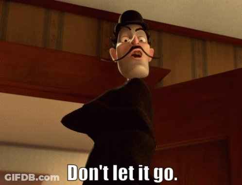 A Cartoon Character With A Mustache And A Hat Says " Don 'T Let It Go " GIF