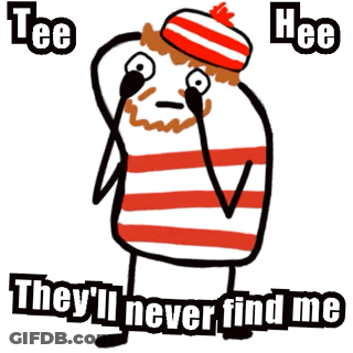 A Cartoon Character With A Red And White Striped Shirt And A Red And White Hat Says They 'Ll Never Find Me GIF