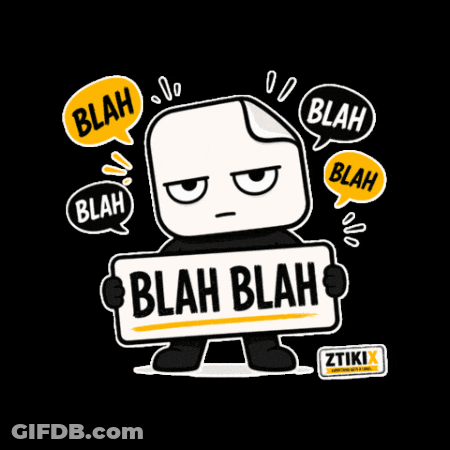 A Cartoon Character With A Sign That Says Blah Blah GIF