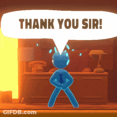 A Cartoon Character With A Speech Bubble Saying Thank You Sir GIF