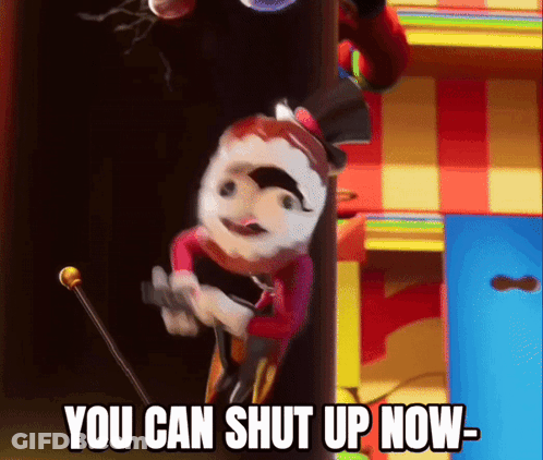 A Cartoon Character With A Top Hat And A Cane Says " You Can Shut Up Now " GIF