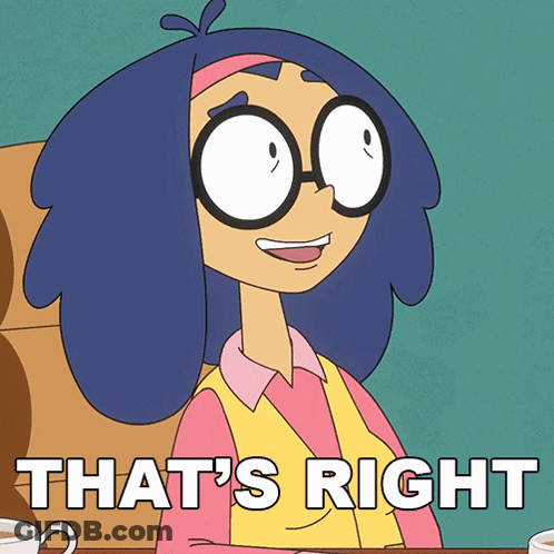 A Cartoon Character With Glasses And The Words That 'S Right On The Bottom GIF
