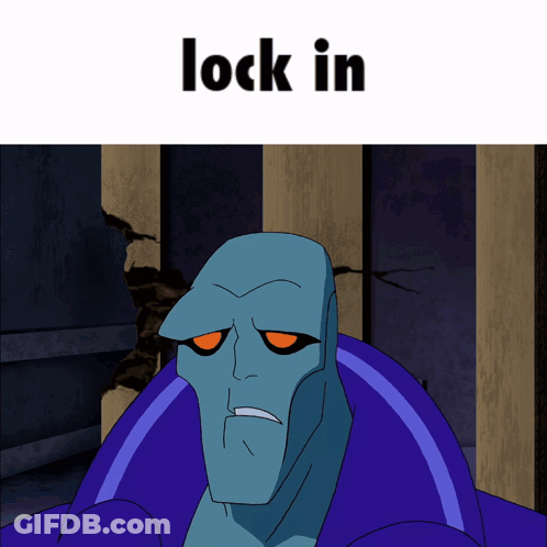 A Cartoon Character With Orange Eyes And The Words Lock In Below Him GIF