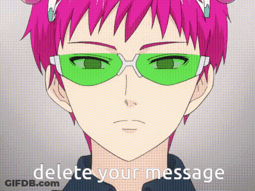 A Cartoon Character With Pink Hair And Green Glasses Has The Words Delete Your Message Below Him GIF