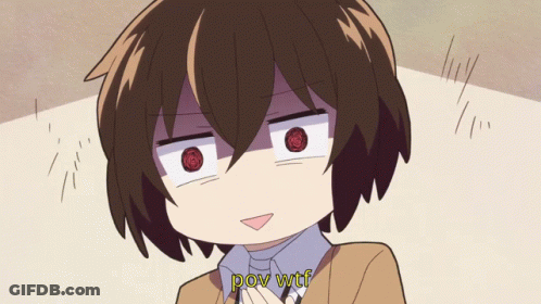A Cartoon Character With Red Eyes And The Words Pov Wtf GIF