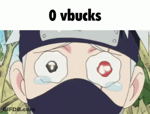A Cartoon Character With Tears Coming Out Of His Eyes And The Words 0 Vbucks On The Bottom GIF